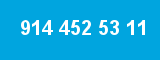914 452 53 11 914 452 53 11